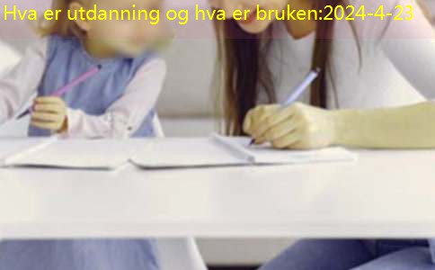 Hva er utdanning og hva er bruken